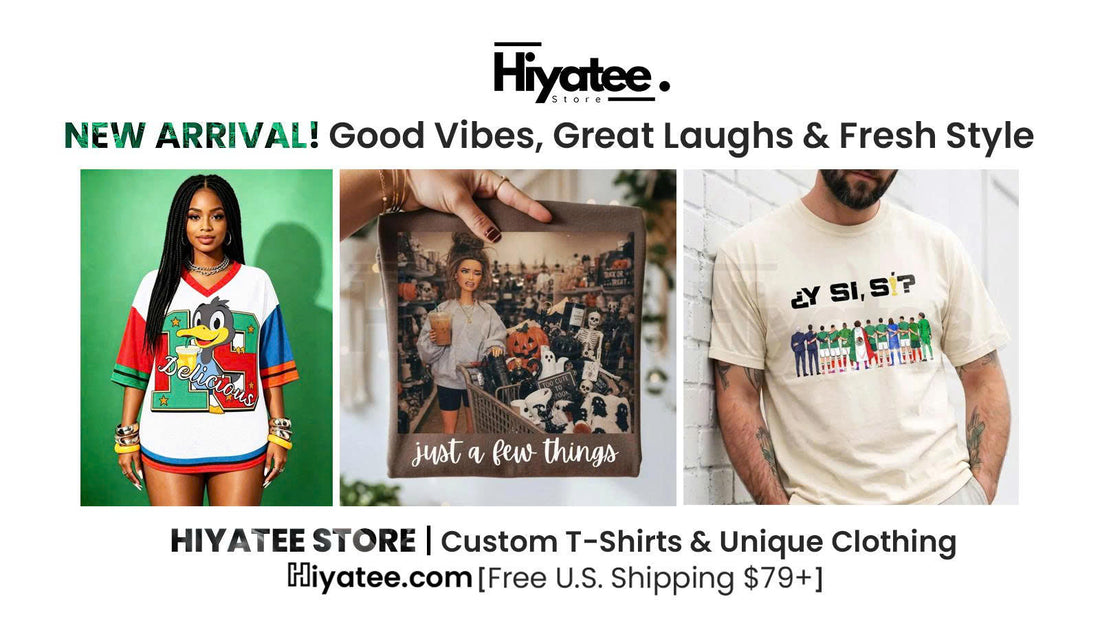 NEW ARRIVAL! Good Vibes, Great Laughs & Fresh Style