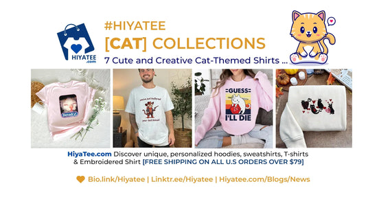 😻 7 Cute and Creative Cat-Themed Shirts for Every Cat Lover [Hiyatee CAT Collection]