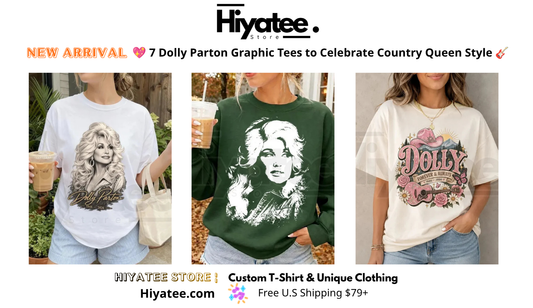 💖 7 Dolly Parton Graphic Tees to Celebrate Country Queen Style 🎸
