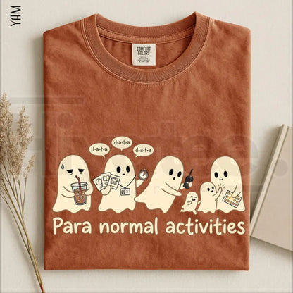 Para Normal Activities Shirt Funny Ghost Paraprofessional Teacher Halloween Tee