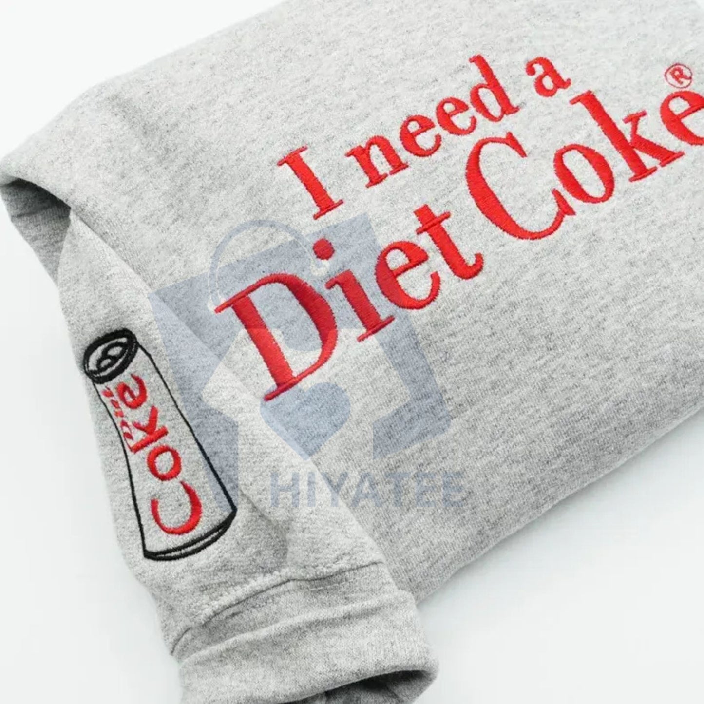 Funny Embroidered "I Need a Diet Coke" Sweatshirt – Sarcastic Caffeine Lover Crewneck