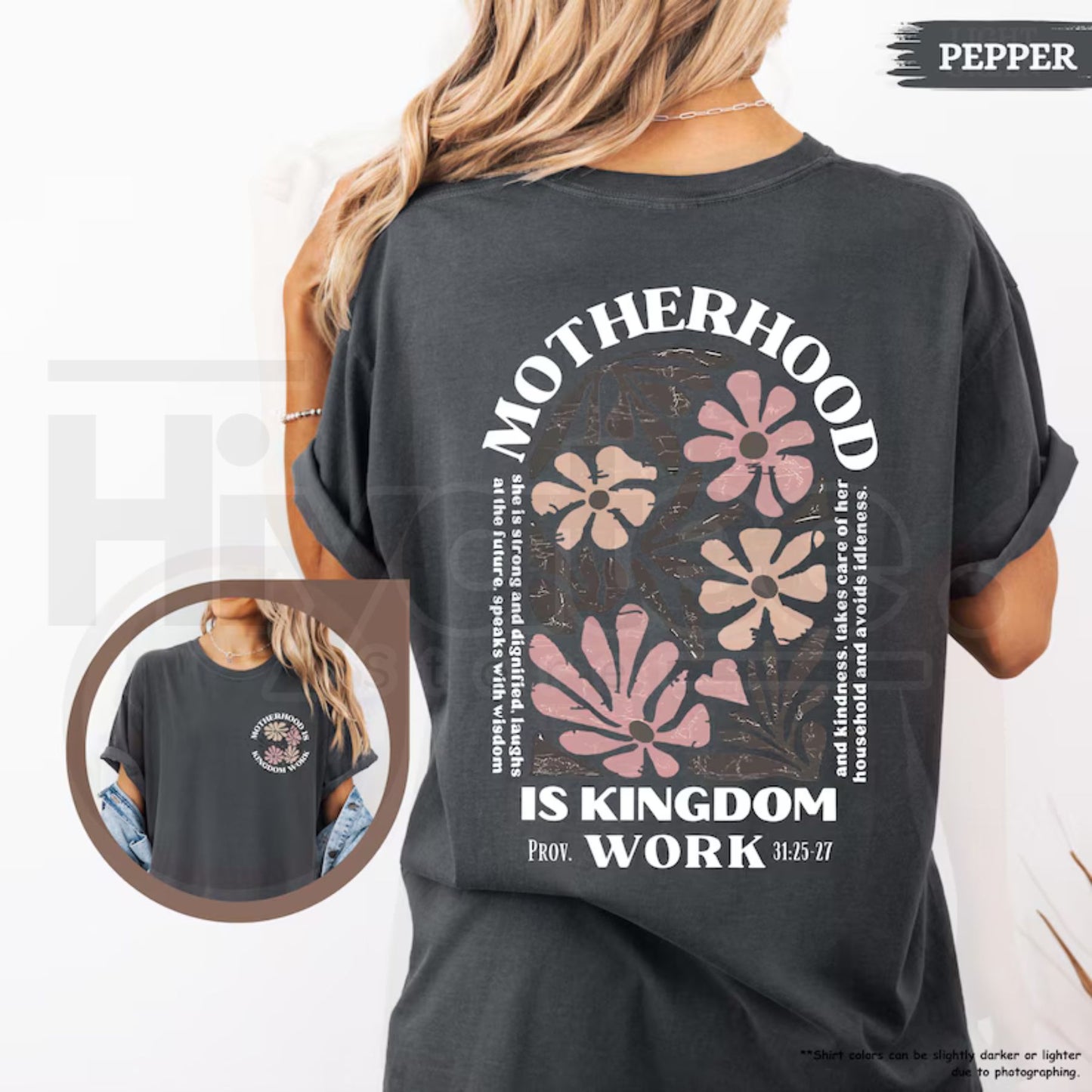 Comfort Colors® Motherhood Is Kingdom Work Shirt – Christian Mom Bible Verse Gift