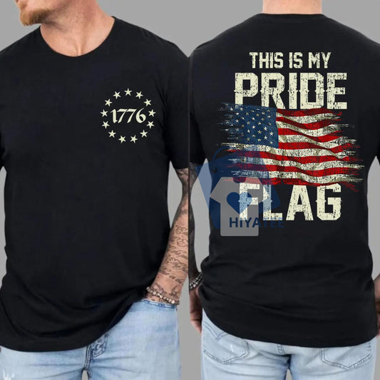 1776 T-Shirt – This Is My Pride Flag Patriotic Tee-Hiyatee