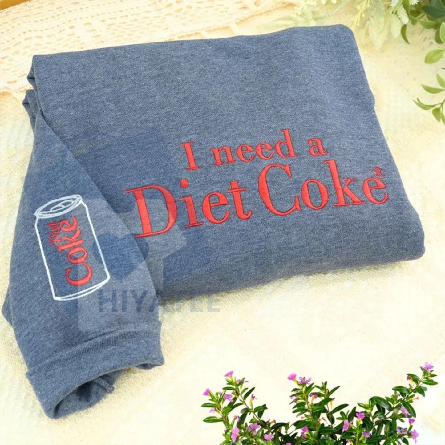 Funny Embroidered "I Need a Diet Coke" Sweatshirt – Sarcastic Caffeine Lover Crewneck