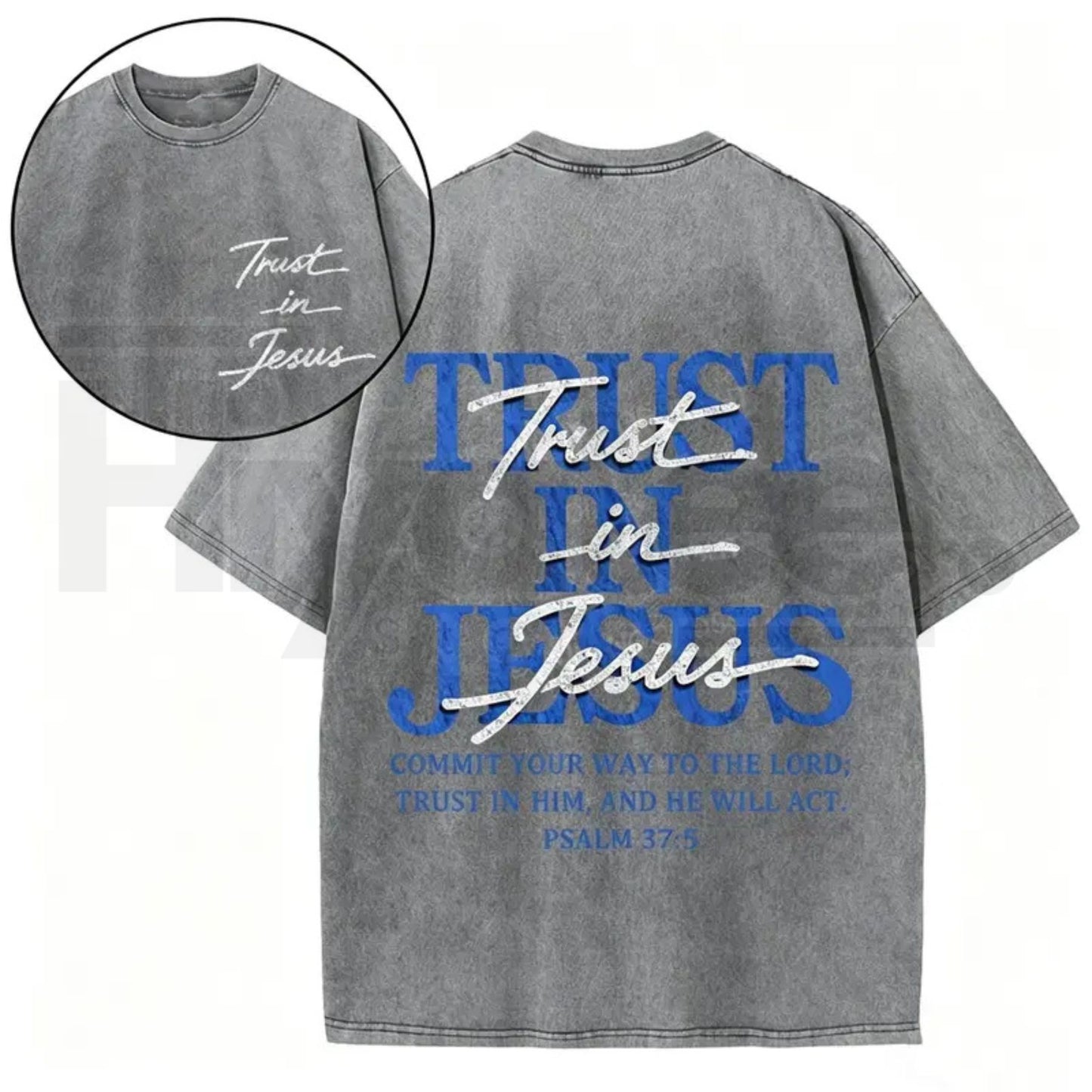 "Trust in Jesus" Psalm 37:5 Vintage Washed T-Shirt – Oversized Faith-Based Streetwear