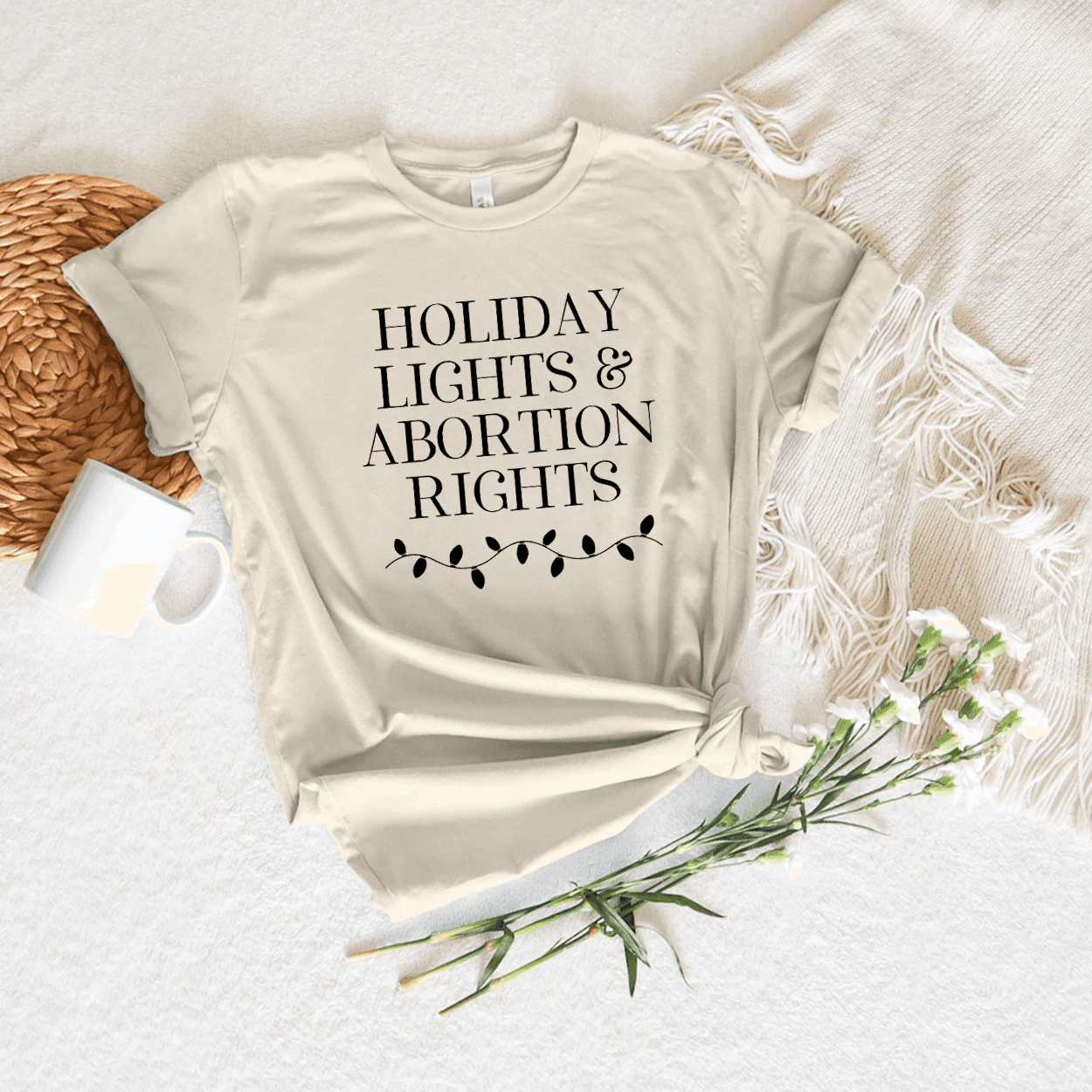 Holiday Lights and Abortion Rights T-Shirt Crewneck Unisex Top - Hiyatee