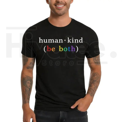 "Human Kind. Be Both." Men's Graphic Tee – Rainbow Positive Quote T-Shirt