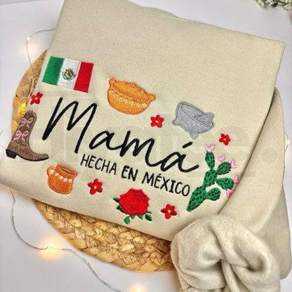 "Mamá Hecha en México" Embroidered Sweatshirt – Premium Mother’s Day Heritage Crewneck