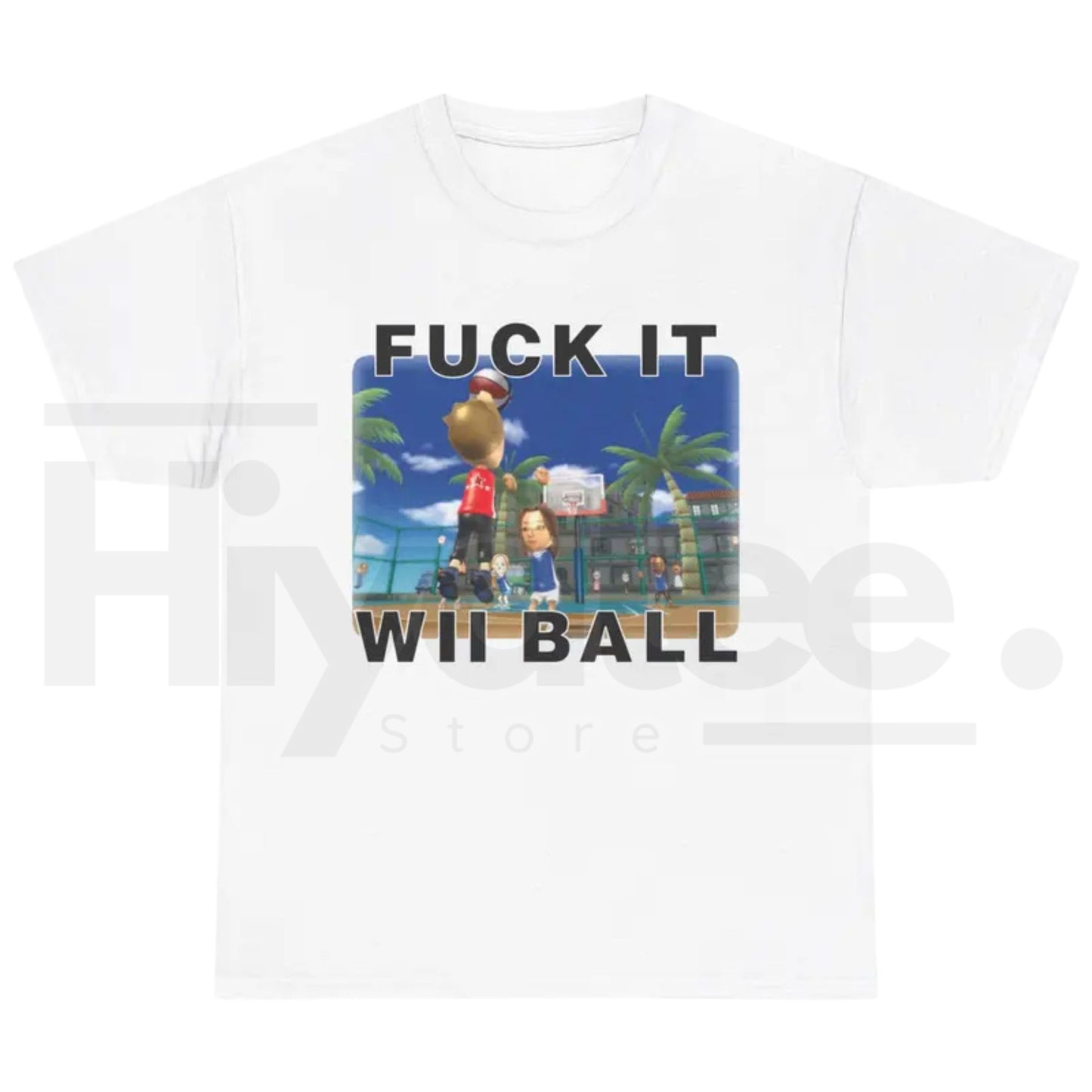 F*ck It We Ball T-Shirt