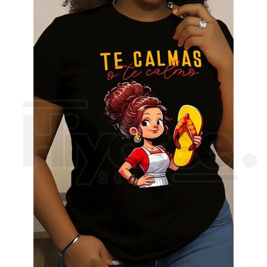 "Calm Or I Will Calm You" – Funny Mexican Mom Spanish Graphic Top