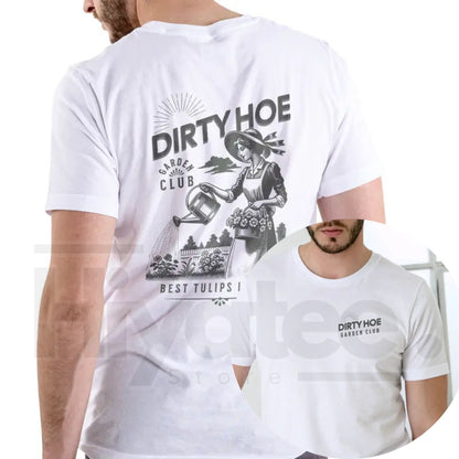 Dirty Hoe Garden Club T-Shirt – Funny Sarcastic Plant Lover Graphic Tee, Unisex Premium Cotton Gardening Streetwear Top