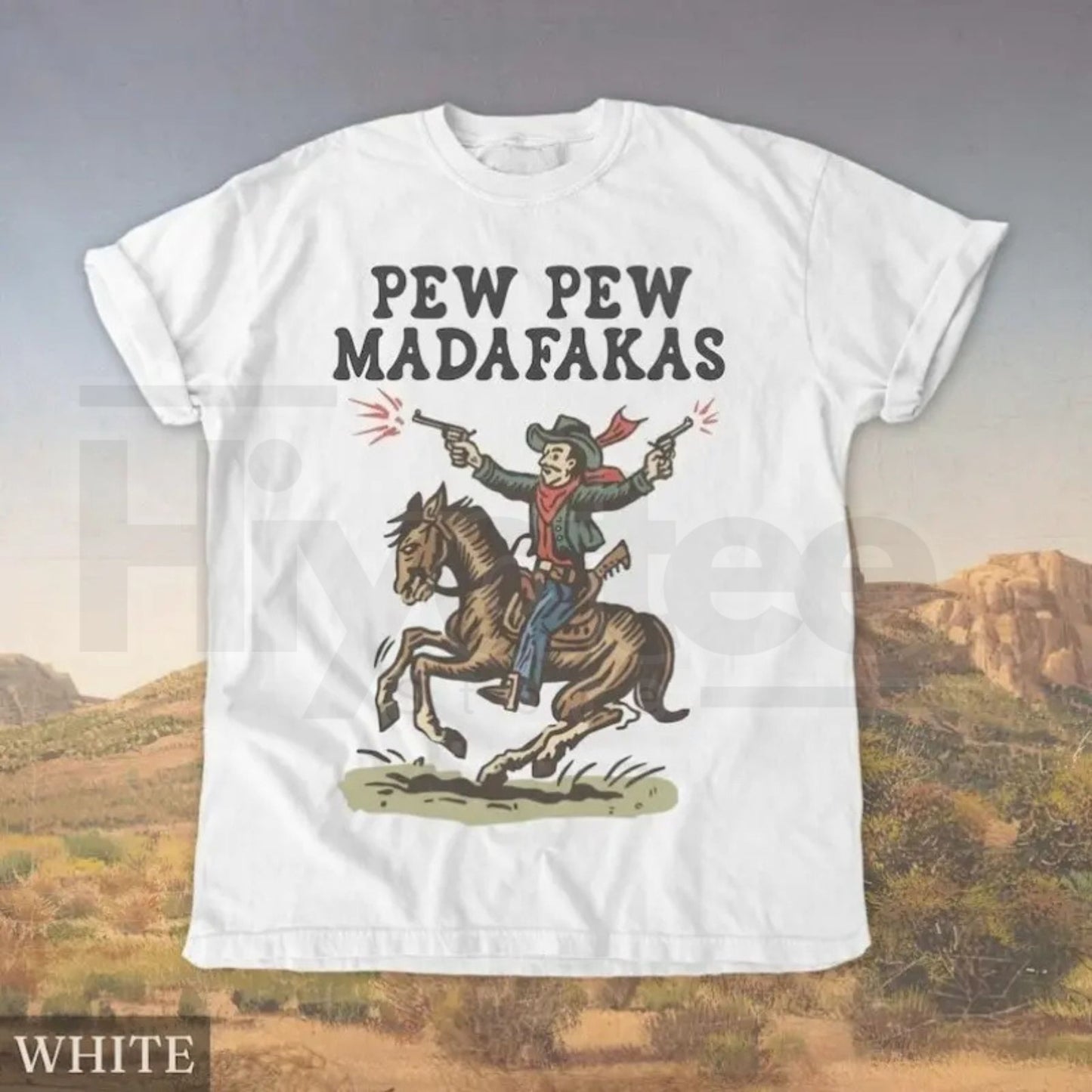 Comfort Colors® Retro Cowboy Pew Pew Madafakas Shirt – Funny Western Graphic Tee