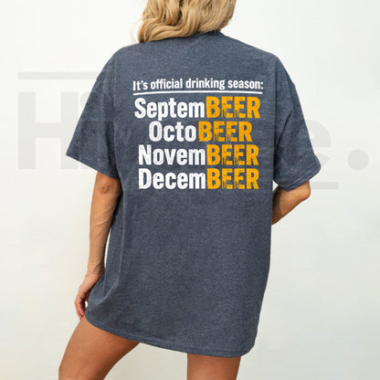 Official Drinking Season Beer Lover T-Shirt – SeptemBEER OctoBEER Graphic Tee