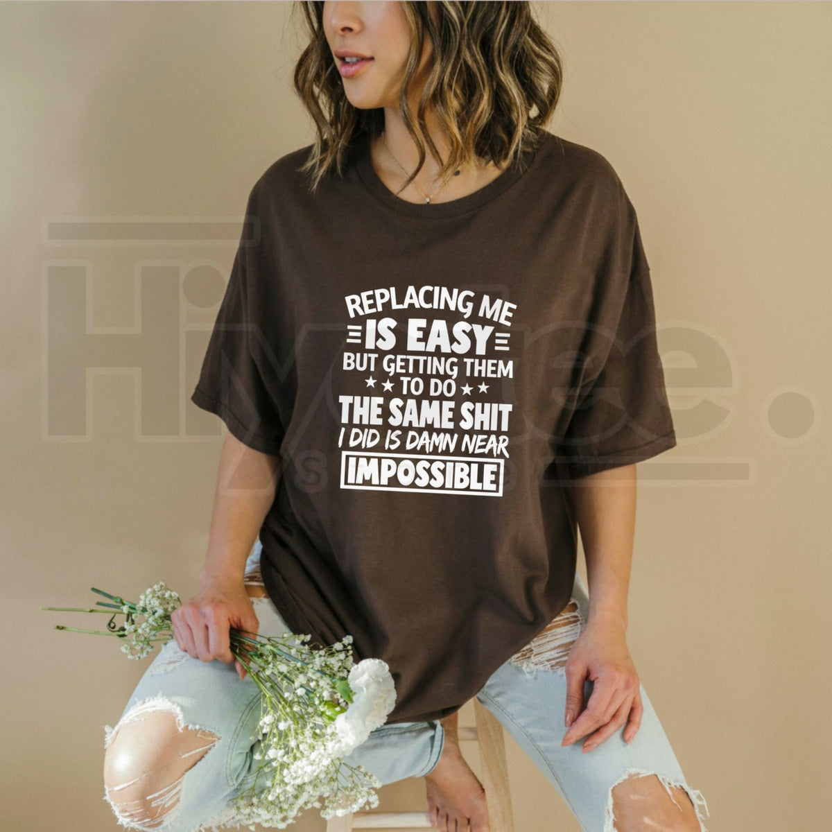 Replacing Me Is Easy Quote T-Shirt – Funny Workplace Sarcasm Graphic Tee