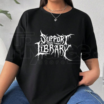 "Support Your Local Library" – Death Gothic Vintage Distressed Top