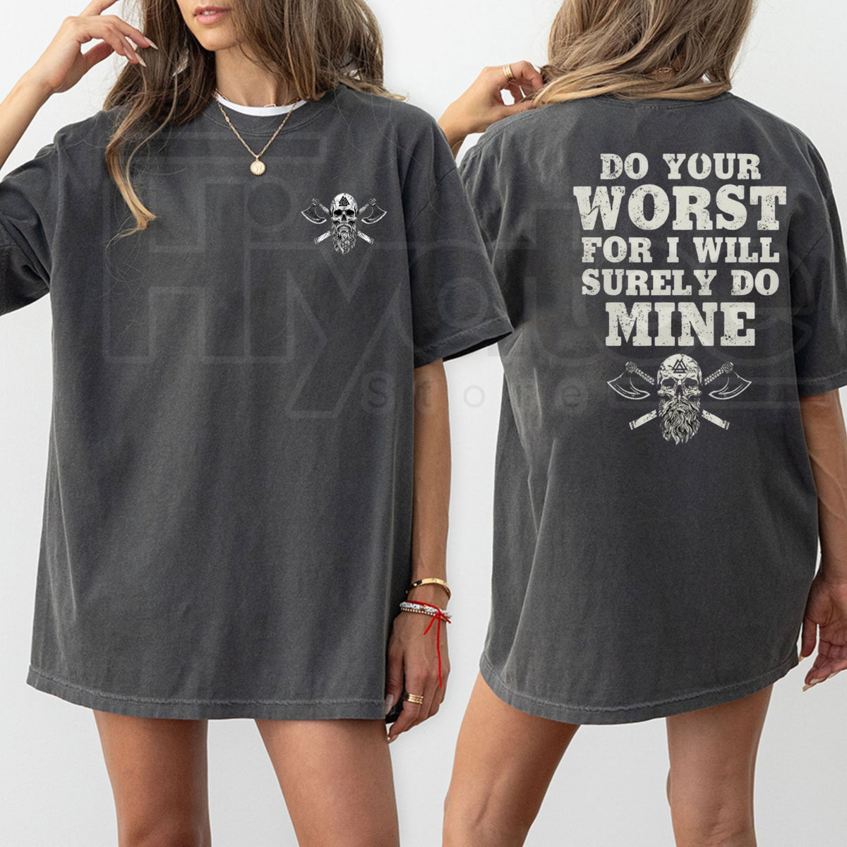 Do Your Worst For I Will Surely Do Mine T-Shirt – Dark Humor Gothic Graphic Tee