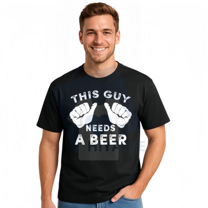 "This Guy Needs A Beer" T-Shirt – Funny Men's Drinking Gift Golf Tee
