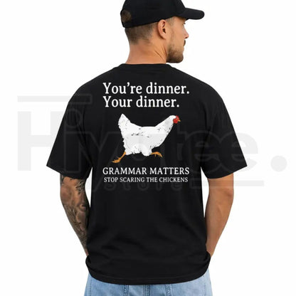 You're Dinner vs Your Dinner Funny Grammar T-Shirt – Men's Graphic Tee