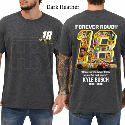 Vintage Kyle Busch Forever Rowdy T-Shirt – NASCAR Racing Tee