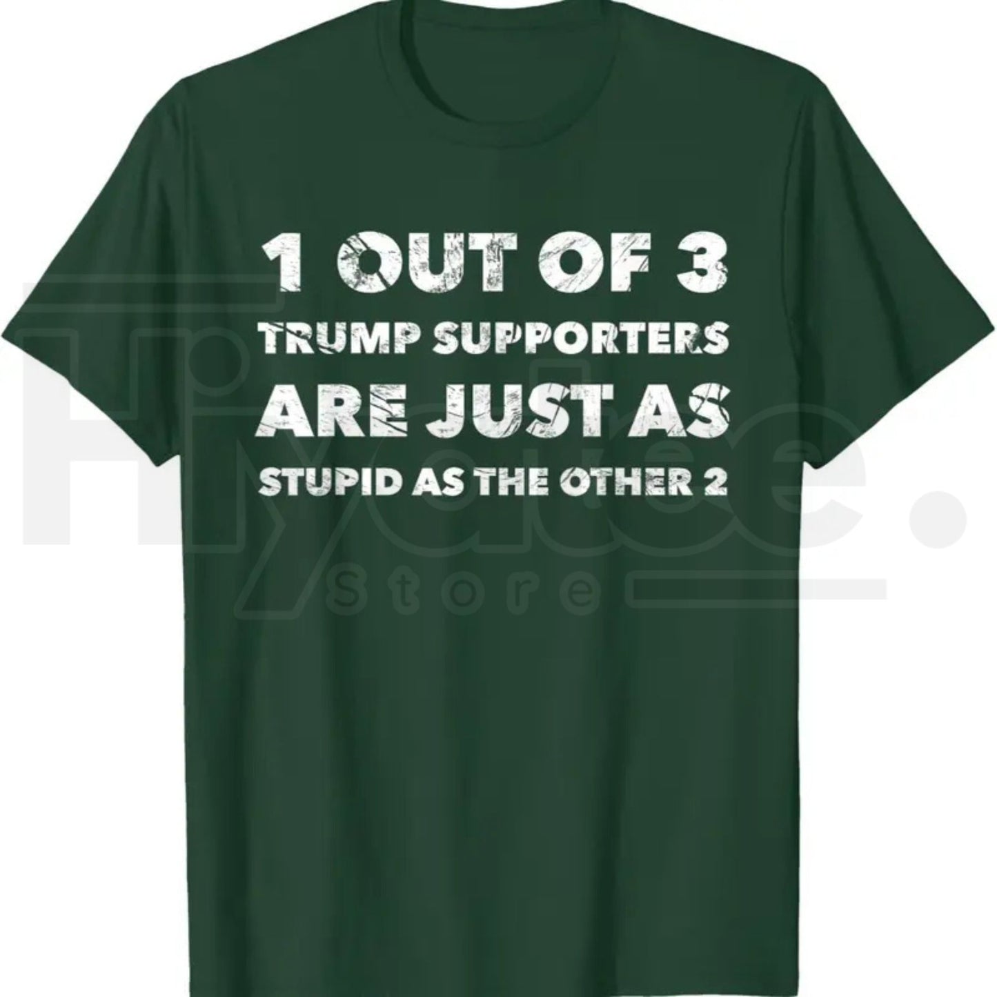 Anti-Trump Trump Supporters are Just Stupid T-Shirt – Political Graphic Tee