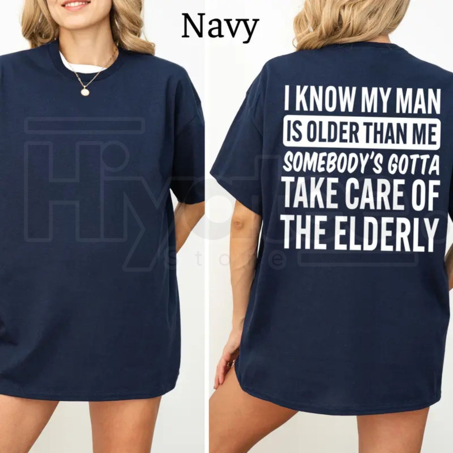I Know My Man Is Older Than Me T-Shirt – Funny Age Difference Graphic Tee, Sarcastic Women's Casual Shirt