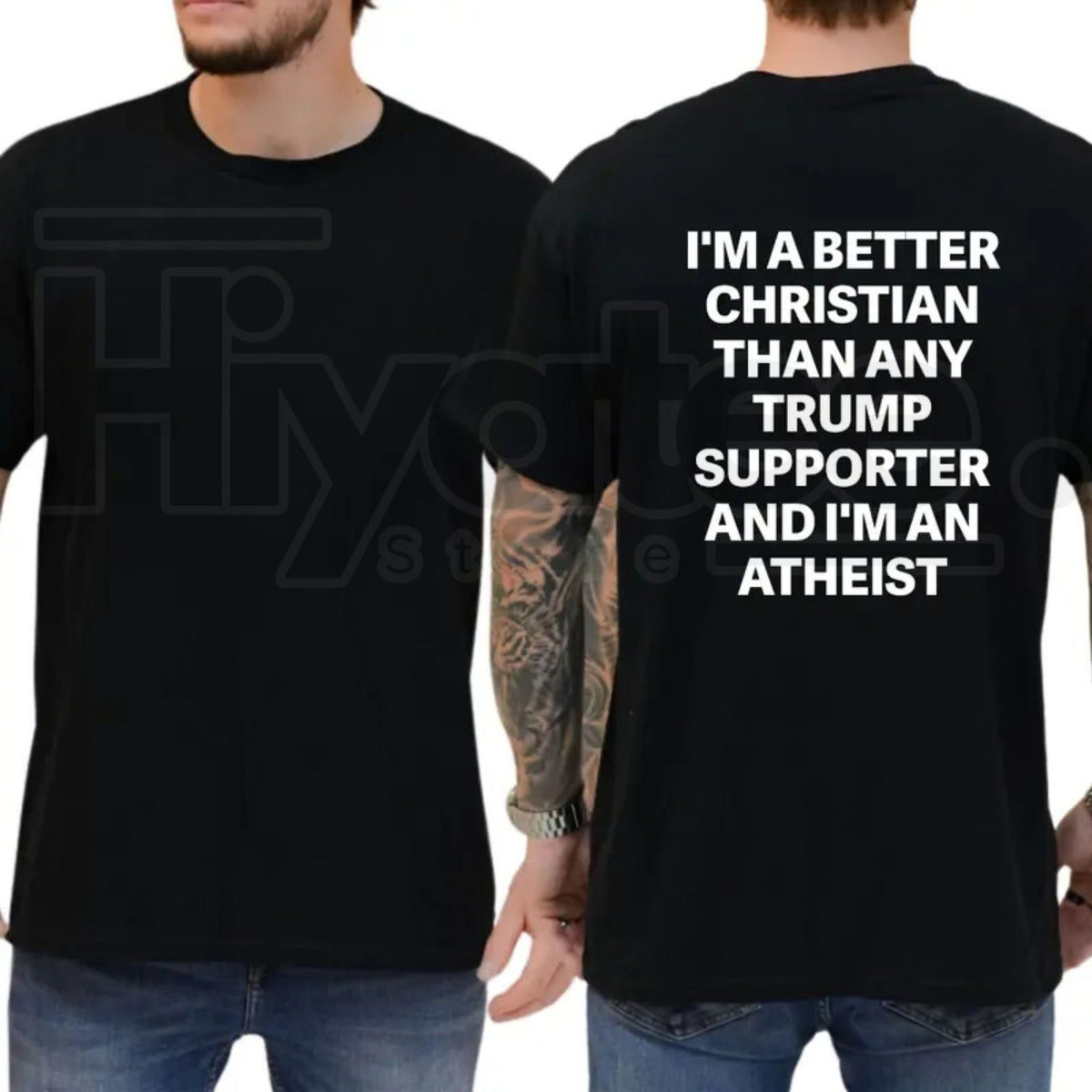 Better Christian Than Any Trump Supporter Atheist T-Shirt – Political Satire Tee