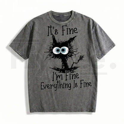 "It's Fine I'm Fine" Funny Cat T-Shirt – Premium Heavyweight Acid Wash Vintage Tee
