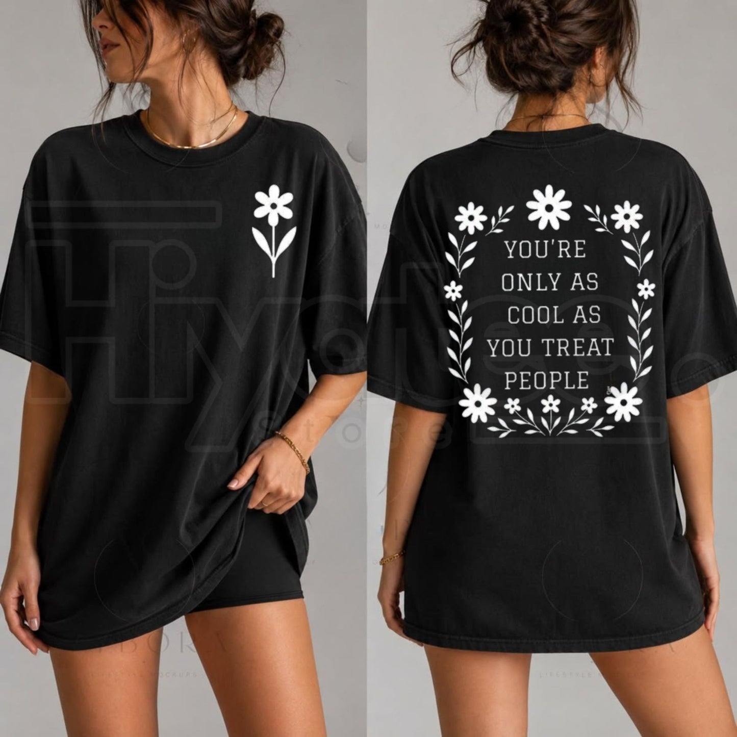 You're Only As Cool As You Treat People T-Shirt – Positive Affirmation & Kindness Graphic Tee for Women