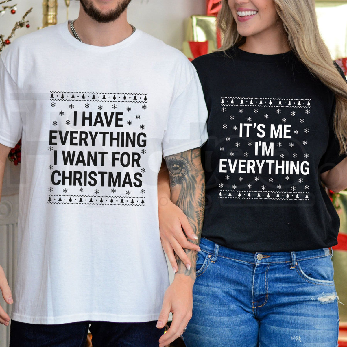 I’m Everything Christmas T-Shirt – Funny Holiday Couple Tee
