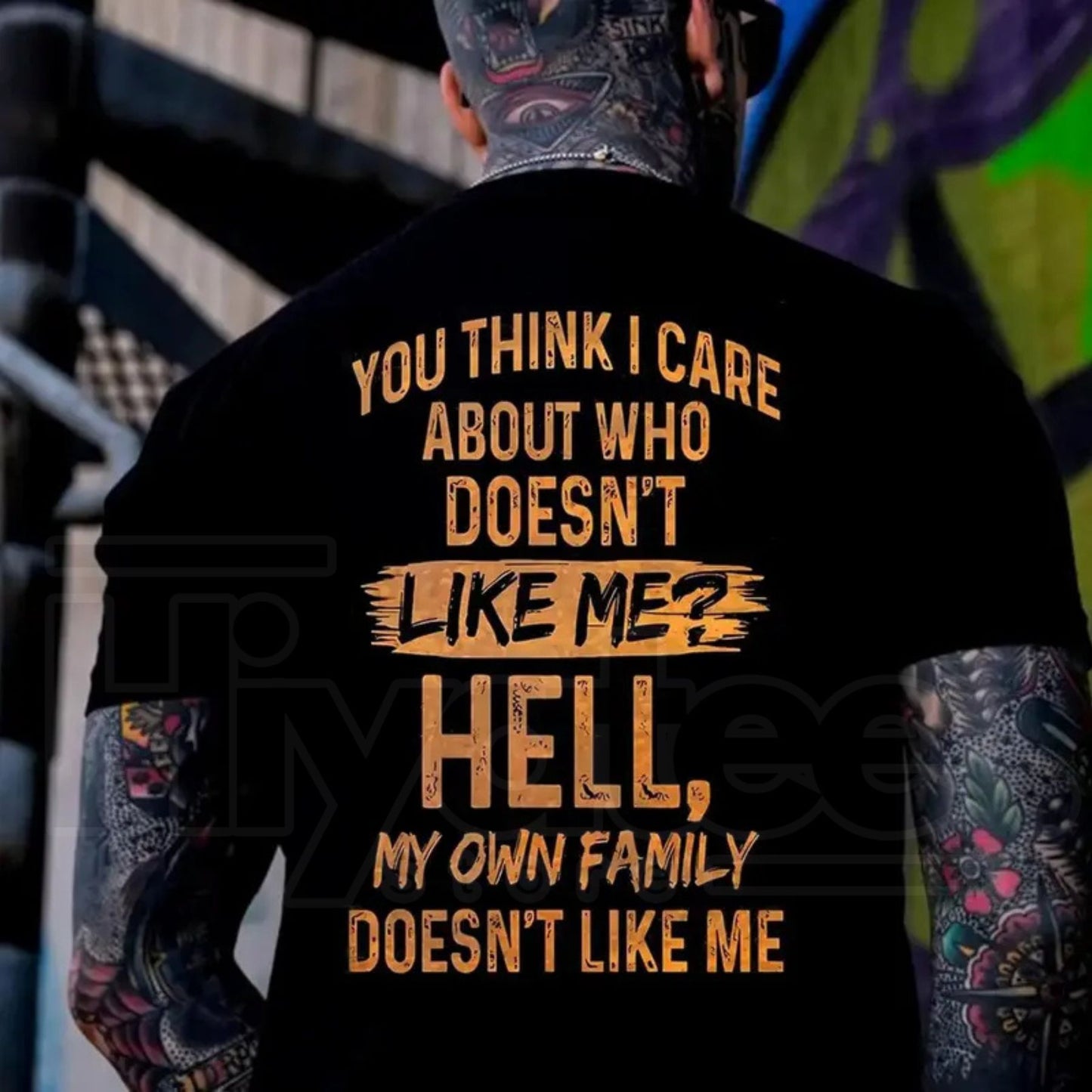 "Hell My Own Family Doesn’t Like Me" – Funny Sarcastic Graphic Top