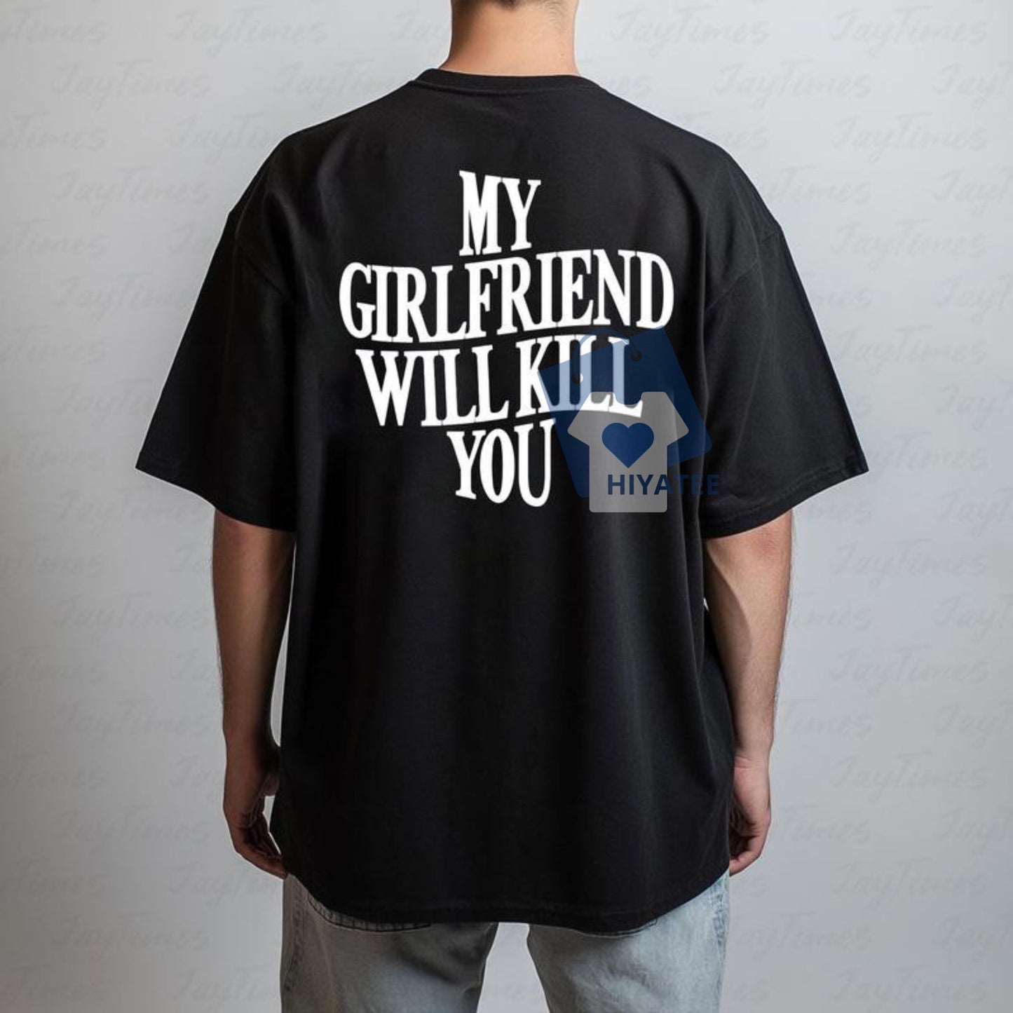 My Girlfriend Will End You Shirt – Funny Protective Relationship Tee