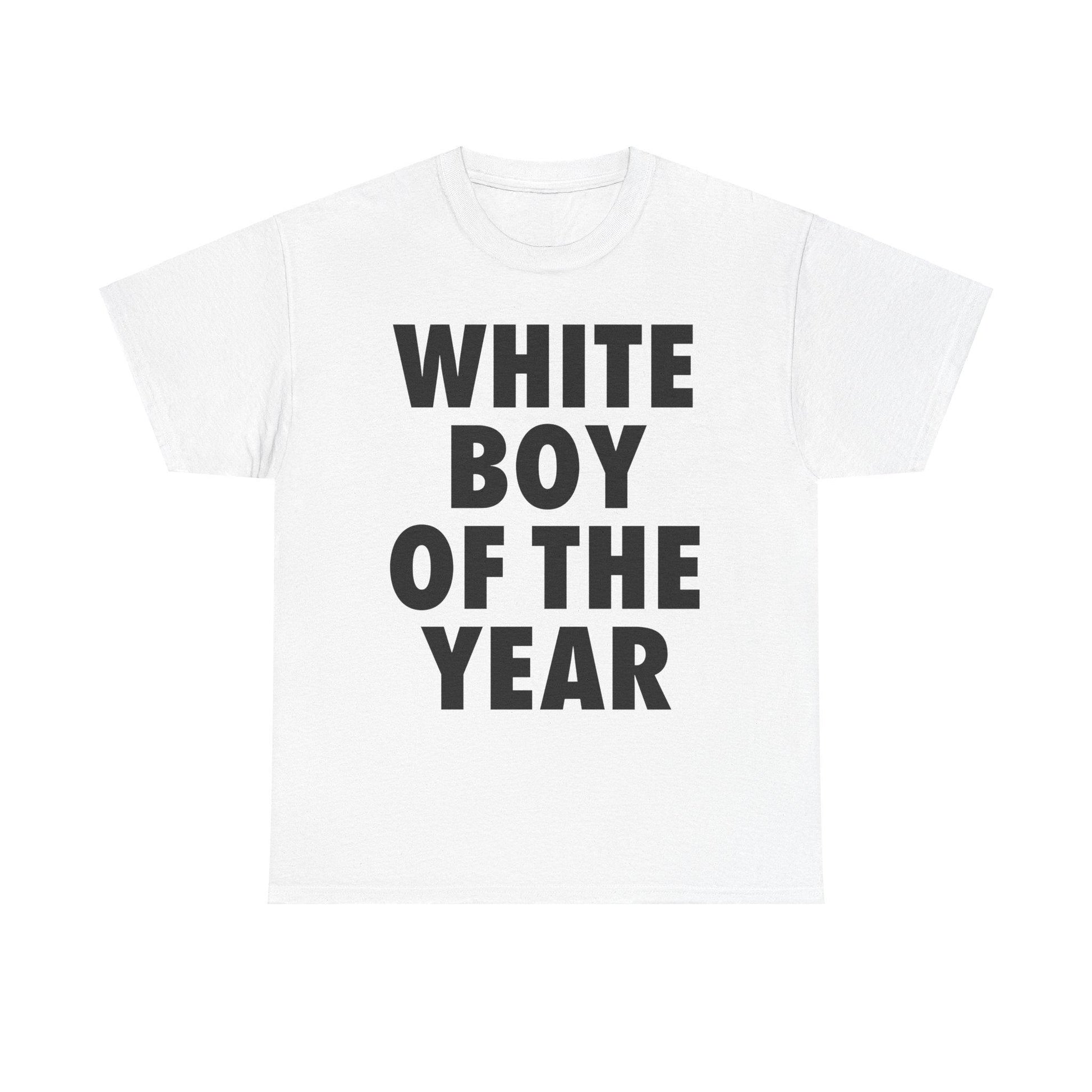 WHITE BOY OF THE YEAR SHIRT - Hiyatee