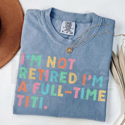 Comfort Colors® Custom Retirement Grandma Shirt – Personalized Mama & Nana Gift