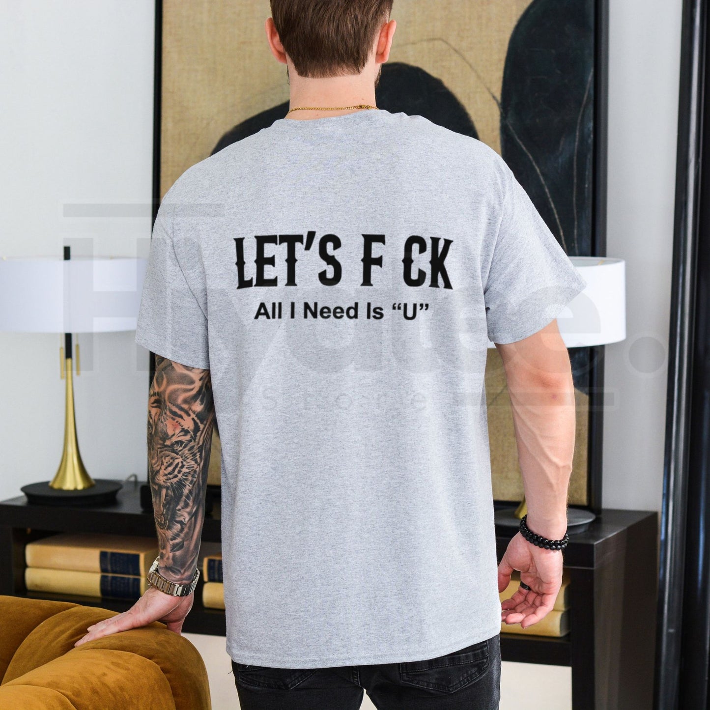 Edgy Let's Fck All I Need Is U T-Shirt – Sarcastic Romantic Graphic Tee