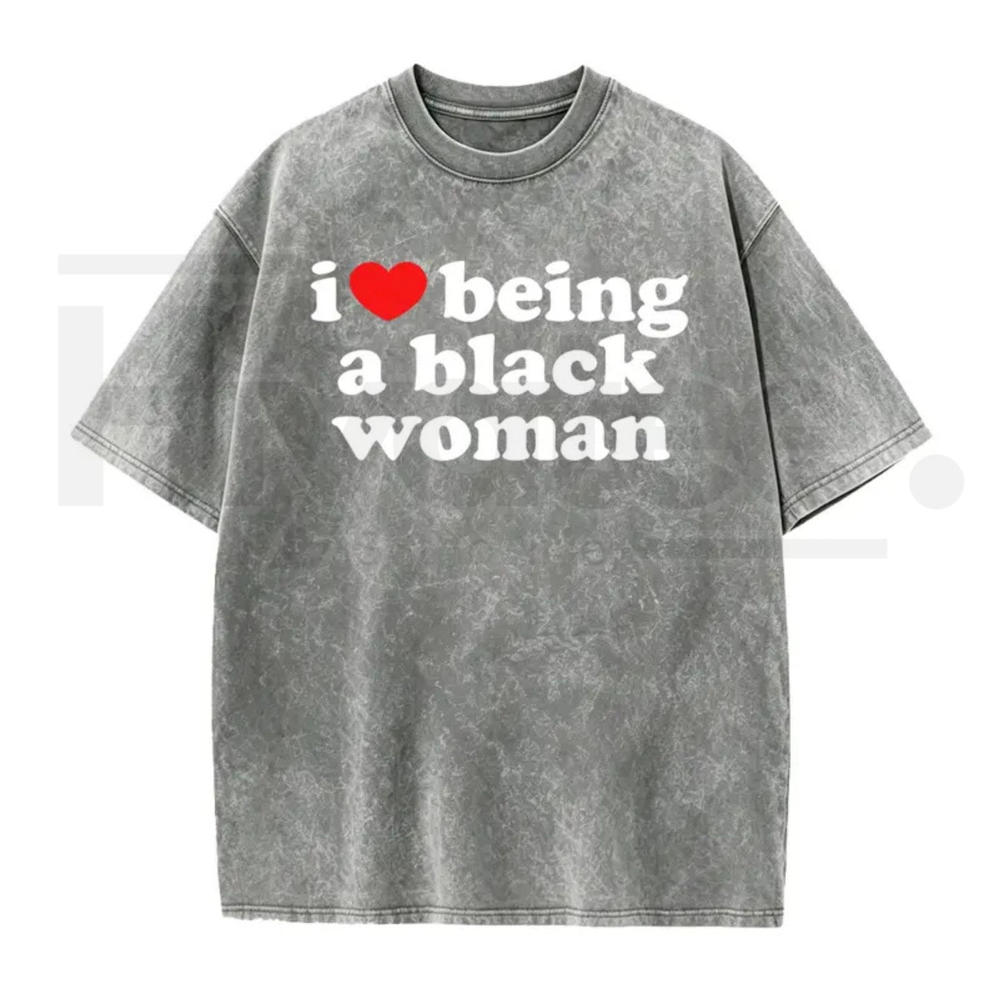 I Love Being A Black Woman Vintage Washed Tee – Empowerment Graphic Oversized T-Shirt