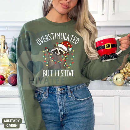 Overstimulated But Festive Raccoon Christmas Sweatshirt: Funny Raccoon Christmas Sweat, Funny Meme Crewneck, Holiday Anxiety Pullover