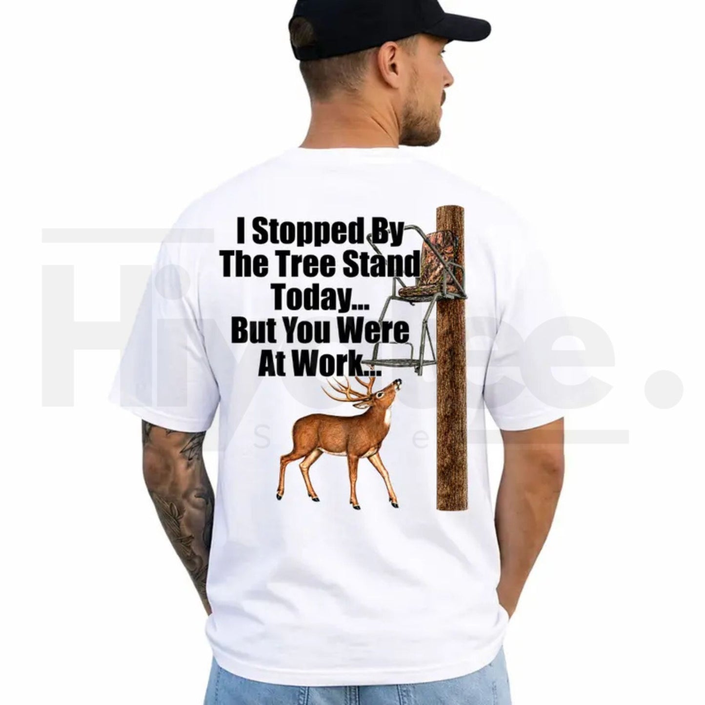 I Stopped By The Tree Stand Deer Hunting T-Shirt – Funny Hunter Graphic Tee