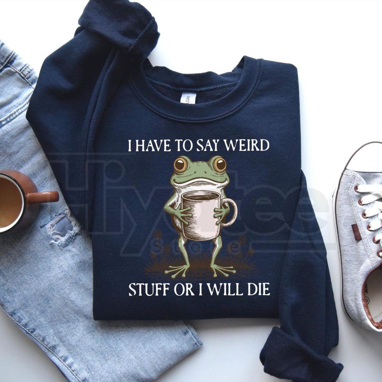 Funny Frog Sweatshirt: "I Have To Say Weird Stuff Or I Will Die" Meme Crewneck