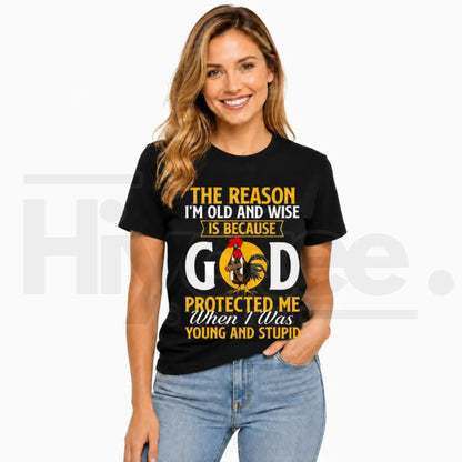 God Protected Me Faith Shirt – Funny Vintage Old and Wise Christian T-Shirt