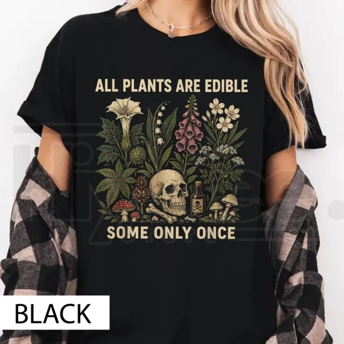 Comfort Colors All Plants Are Edible Shirt – Funny Dark Botanical Gothic Plant Lover Tee