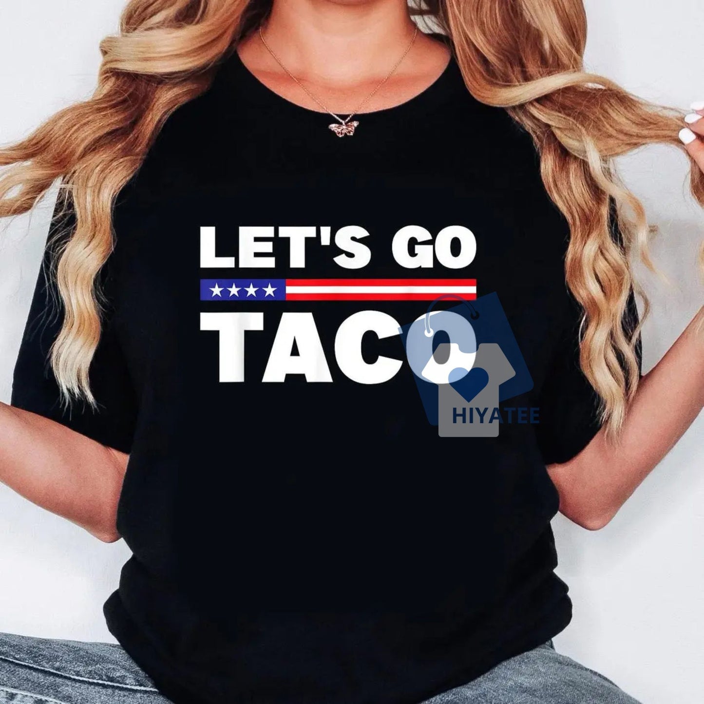 Let’s Go Taco Unisex Shirt – Funny Protest Streetwear Tee in Soft Cotton