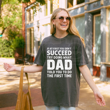 Dad Told You So T-Shirt – Funny Vintage Father’s Day Graphic Quote Tee
