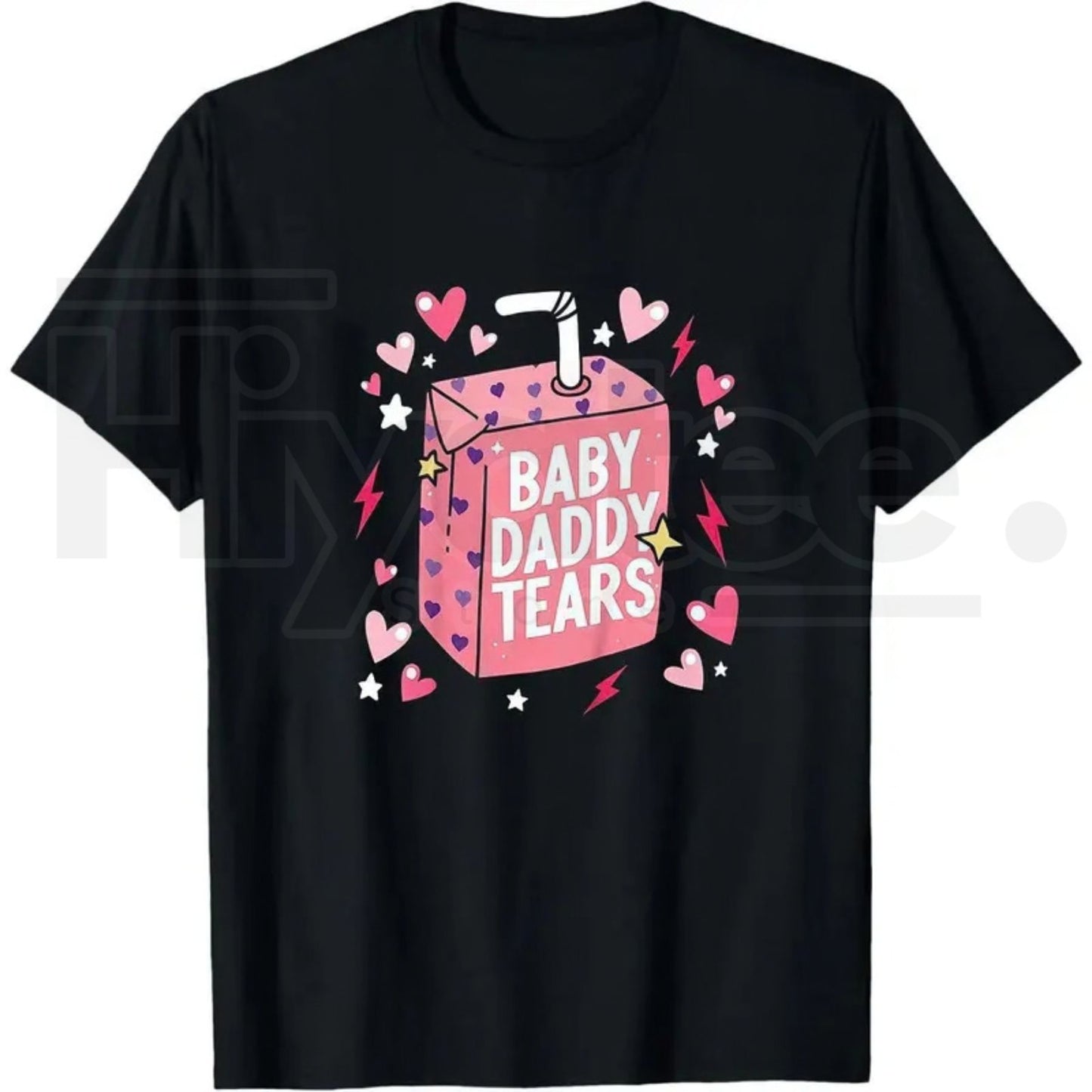 "Baby Daddy Tears" Funny Valentine's – Love Heart Dad Is My Valentine Apparel
