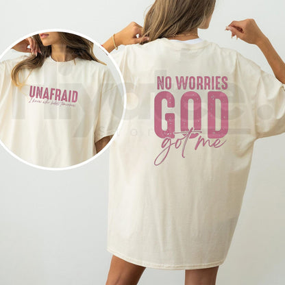 Unafraid No Worries T-Shirt – Faith Statement Graphic Tee