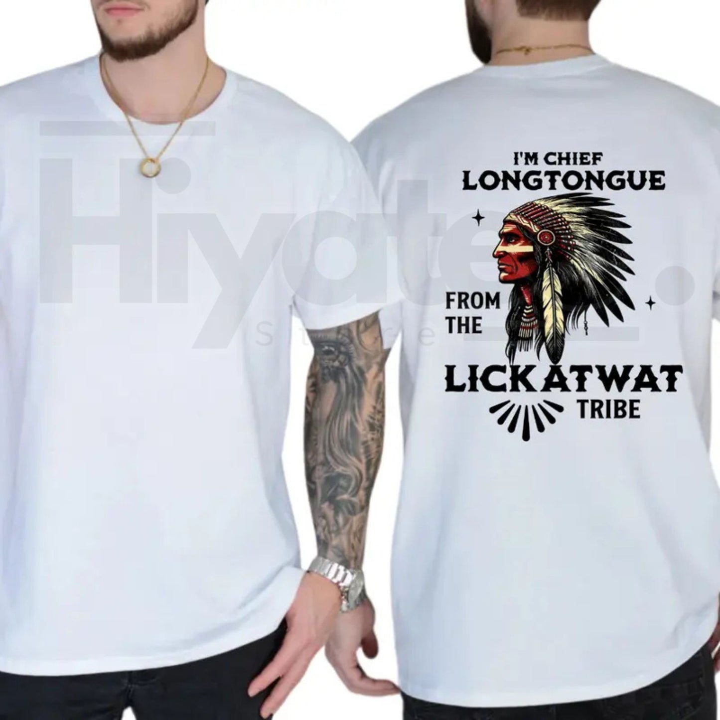 Chief Longtongue Lickatwat Tribe T-Shirt – Funny Native Humor Graphic Tee