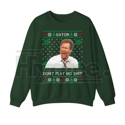 Gator Don't Play No $#!t Sweatshirt: The Other Guys Movie Unisex Graphic Sweater, Will Ferrell Christmas Movies Sweatshirt