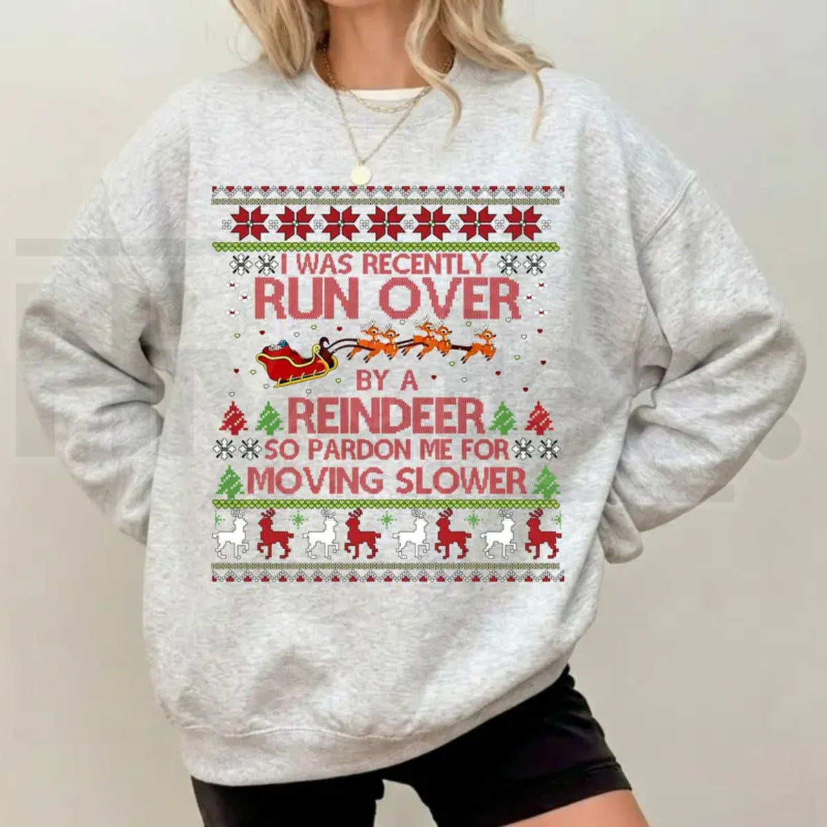 Most Likely To Get Run Over By A Reindeer Sweatshirt, Funny Christmas Holiday Graphic Pullover