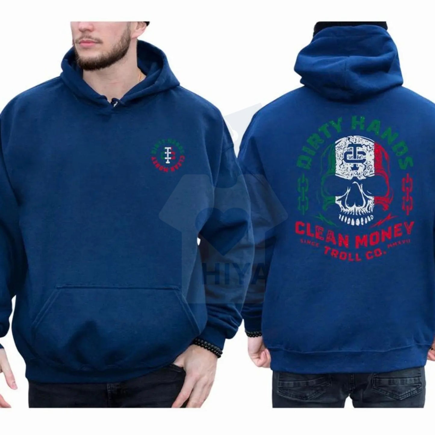 "Dirty Hand Clean Money" Mexican Flag Skull 2-Sided Hoodie