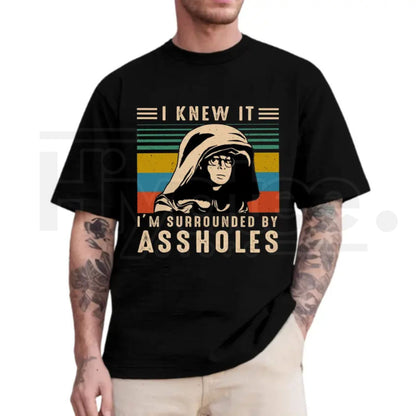 I Knew It I'm Surrounded T-Shirt – Funny Spaceballs Movie Graphic Tee