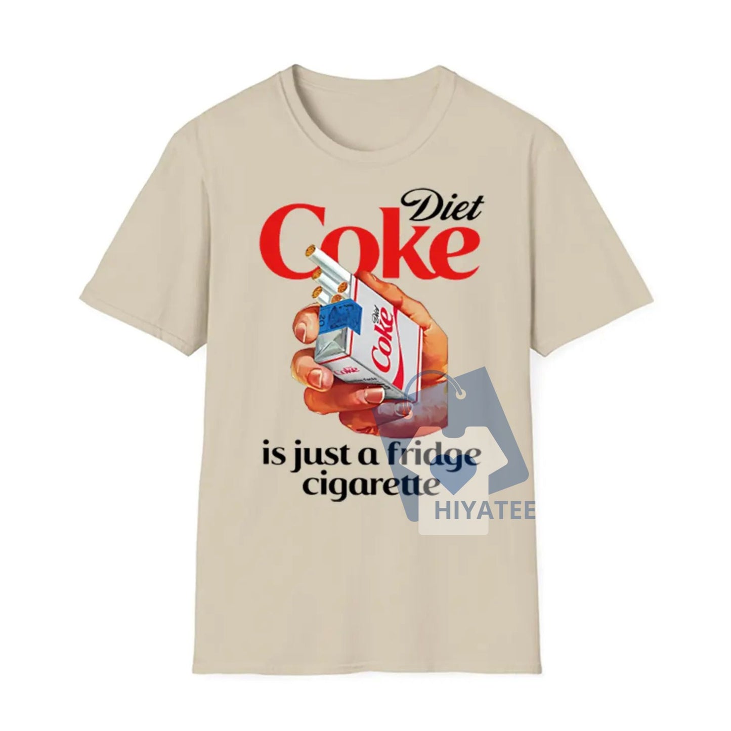 Just a Fridge Cigarette Coke Shirt – I Need a Diet Coke Funny Meme Tee, Soft Unisex Graphic T-Shirt for Internet Humor Lovers